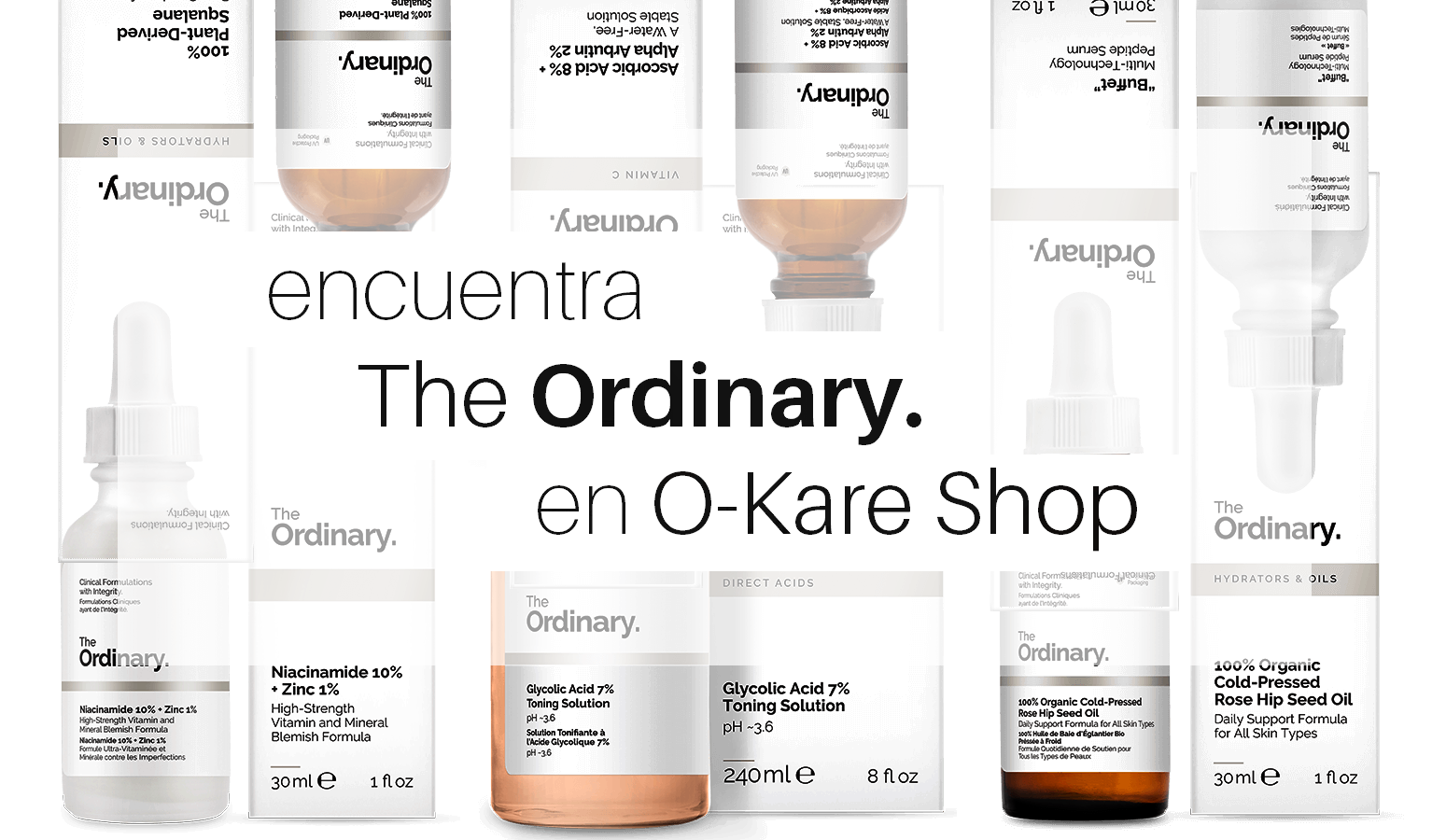 The Ordinary ha llegado a O-Kare Shop!